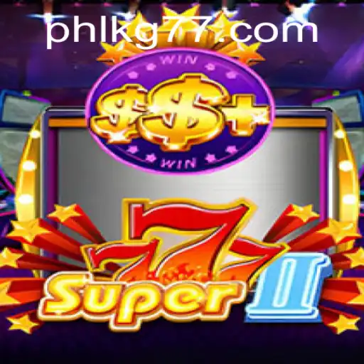 Explore the Exciting World of Super777II: A Game of Strategy and Luck
